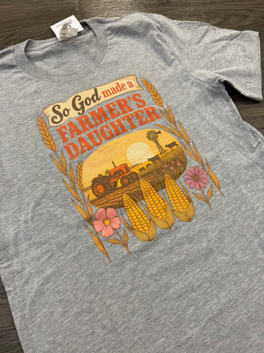 So God Made a Farmers Daughter Graphic T-shirt